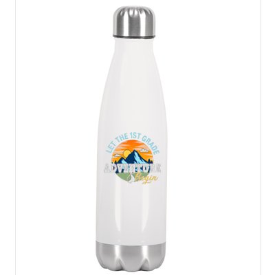 Let The 1st Grade Adventure Begin 1st Grade Back To School 1st Grade Teacher Stainless Steel Insulated Water Bottle