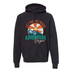 Let's The 1st Grade Adventure Begin Funny Back To School Premium Hoodie