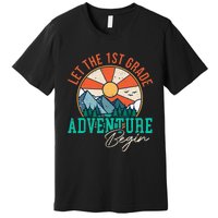 Let's The 1st Grade Adventure Begin Funny Back To School Premium T-Shirt