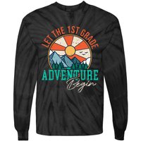 Let's The 1st Grade Adventure Begin Funny Back To School Tie-Dye Long Sleeve Shirt