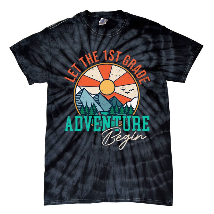 Let's The 1st Grade Adventure Begin Funny Back To School Tie-Dye T-Shirt