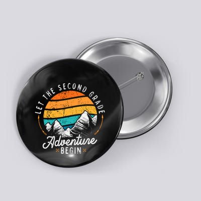 Lets The 2nd Grade Adventure Begin Funny Back To School Button
