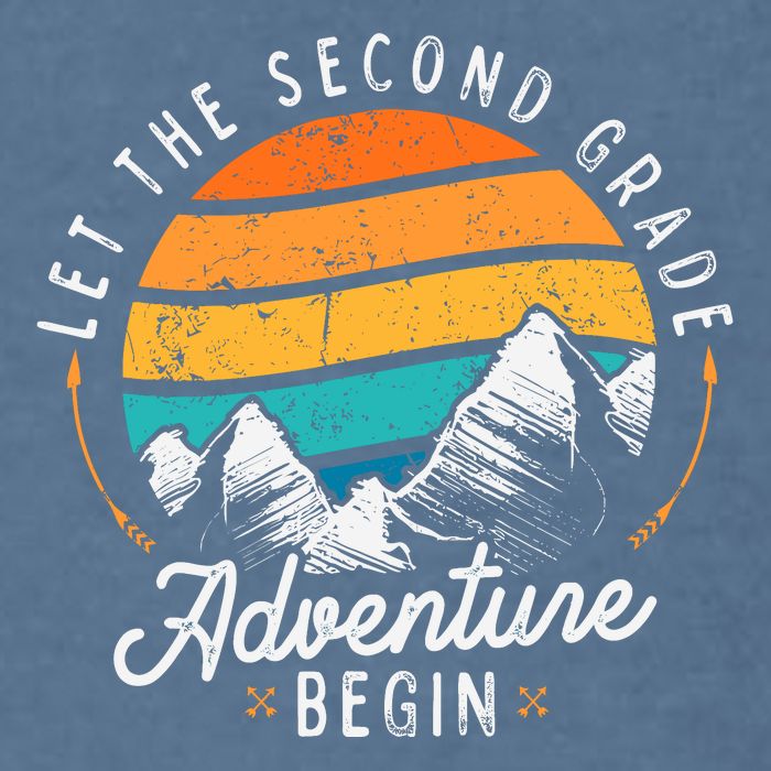 Lets The 2nd Grade Adventure Begin Funny Back To School Garment-Dyed Sweatshirt