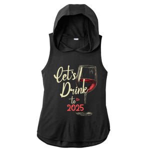 LetS To 2025 Happy New Year Party New Years Eve Cute Gift Ladies PosiCharge Tri-Blend Wicking Draft Hoodie Tank