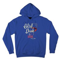 LetS To 2025 Happy New Year Party New Years Eve Cute Gift Hoodie