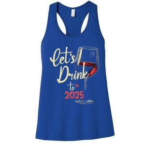 LetS To 2025 Happy New Year Party New Years Eve Cute Gift Women's Racerback Tank