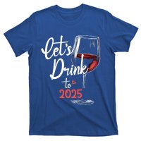 LetS To 2025 Happy New Year Party New Years Eve Gift T-Shirt