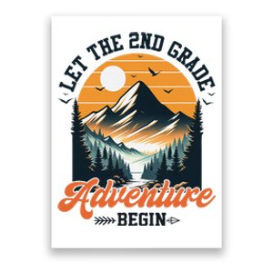 Let The 2nd Grade Adventure Begin Back To School Teacher Poster