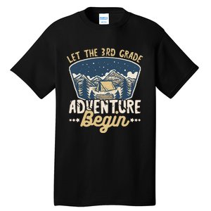 Let The 3rd Grade Adventure Begin Teacher Back To School Tall T-Shirt