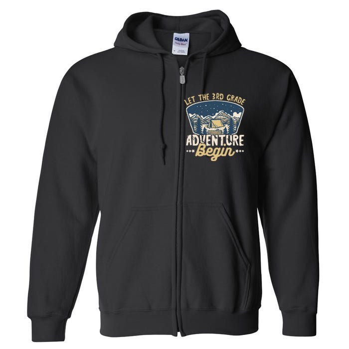 Let The 3rd Grade Adventure Begin Teacher Back To School Full Zip Hoodie