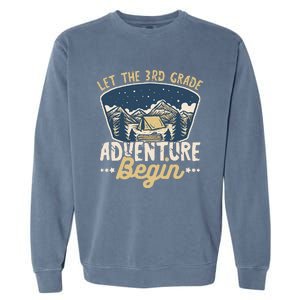 Let The 3rd Grade Adventure Begin Teacher Back To School Garment-Dyed Sweatshirt