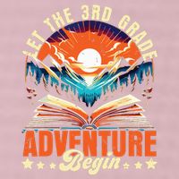 Let The 3rd Grade Adventure Begin Third Grade Teacher 25L Jumbo Tote