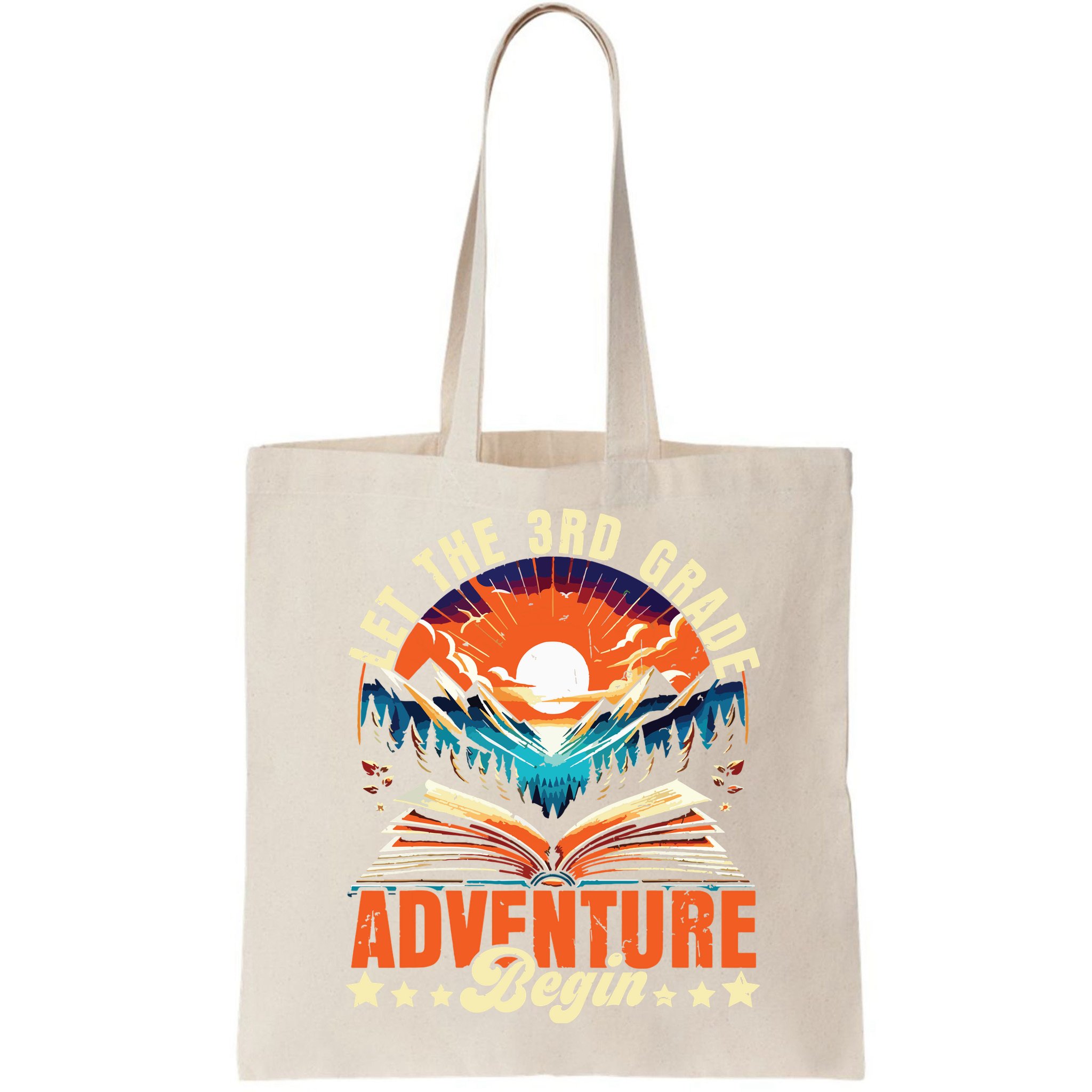 Let The 3rd Grade Adventure Begin Third Grade Teacher Bag