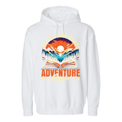 Let The 3rd Grade Adventure Begin Third Grade Teacher Garment-Dyed Fleece Hoodie