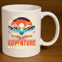 Let The 3rd Grade Adventure Begin Third Grade Teacher 11oz C Handle Ceramic Mug