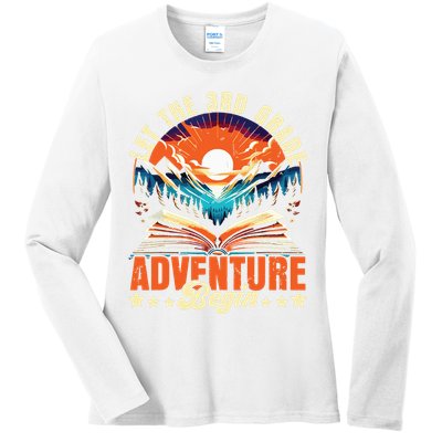 Let The 3rd Grade Adventure Begin Third Grade Teacher Ladies Long Sleeve Shirt