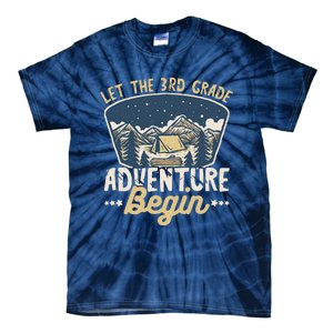 Let The 3rd Grade Adventure Begin Teacher Back To School Tie-Dye T-Shirt