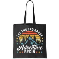 Let The 3rd Grade Adventure Begin Back To School Teachers Tote Bag