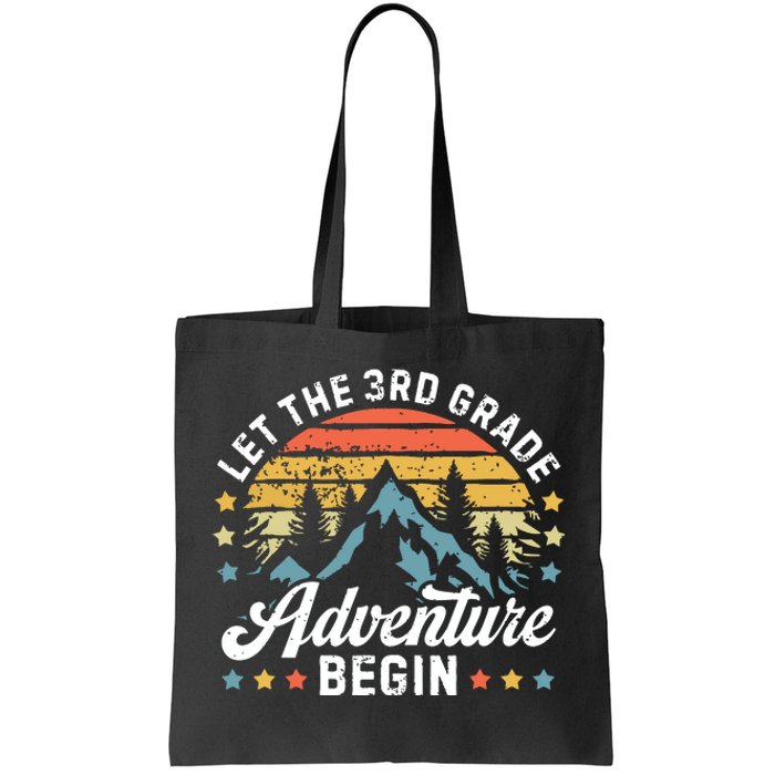 Let The 3rd Grade Adventure Begin Back To School Teachers Tote Bag