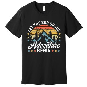 Let The 3rd Grade Adventure Begin Back To School Teachers Premium T-Shirt