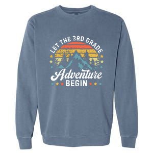 Let The 3rd Grade Adventure Begin Back To School Teachers Garment-Dyed Sweatshirt