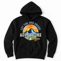 Let The 3rd Grade Adventure Begin 3rd Grade Team Hoodie