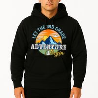 Let The 3rd Grade Adventure Begin 3rd Grade Team Hoodie