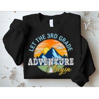 Let The 3rd Grade Adventure Begin 3rd Grade Team Sweatshirt