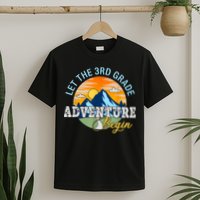 Let The 3rd Grade Adventure Begin 3rd Grade Team T-Shirt