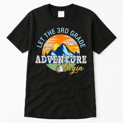 Let The 3rd Grade Adventure Begin 3rd Grade Team Tall T-Shirt