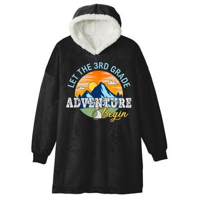 Let The 3rd Grade Adventure Begin 3rd Grade Team Hooded Wearable Blanket
