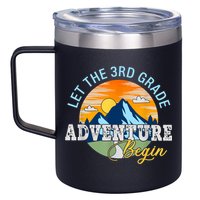 Let The 3rd Grade Adventure Begin 3rd Grade Team 12oz Stainless Steel Coffee Mug