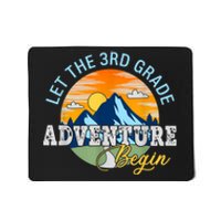 Let The 3rd Grade Adventure Begin 3rd Grade Team Mousepad