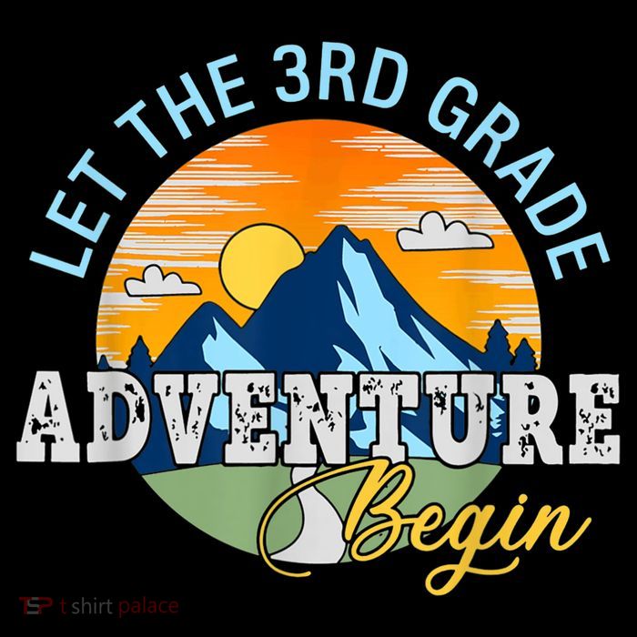 Let The 3rd Grade Adventure Begin 3rd Grade Team Poster