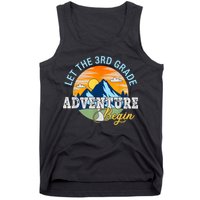 Let The 3rd Grade Adventure Begin 3rd Grade Team Tank Top