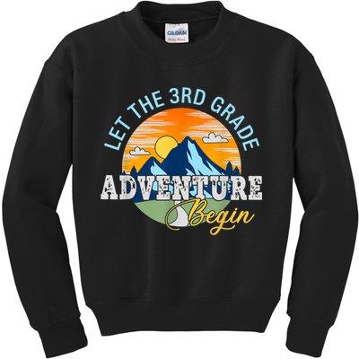 Let The 3rd Grade Adventure Begin 3rd Grade Team Kids Sweatshirt