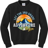 Let The 3rd Grade Adventure Begin 3rd Grade Team Kids Sweatshirt