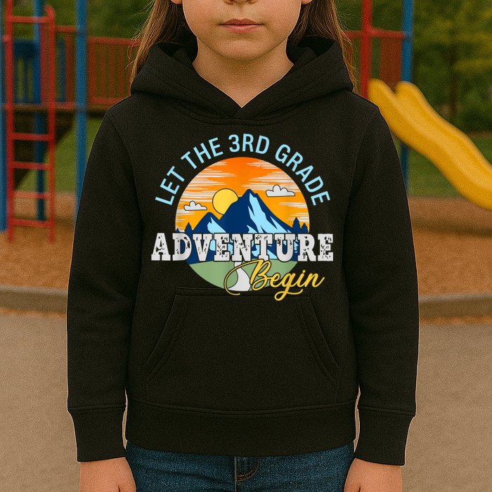 Let The 3rd Grade Adventure Begin 3rd Grade Team Kids Hoodie