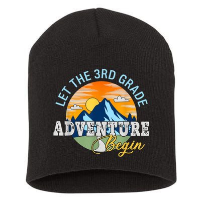 Let The 3rd Grade Adventure Begin 3rd Grade Team Short Acrylic Beanie