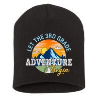 Let The 3rd Grade Adventure Begin 3rd Grade Team Short Acrylic Beanie