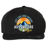 Let The 3rd Grade Adventure Begin 3rd Grade Team Wool Snapback Cap