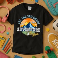 Let The 3rd Grade Adventure Begin 3rd Grade Team Kids T-Shirt
