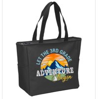 Let The 3rd Grade Adventure Begin 3rd Grade Team Zip Tote Bag