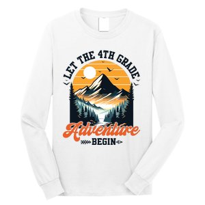 Let The 4th Grade Adventure Begin Back To School Teacher Long Sleeve Shirt