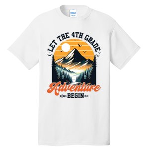 Let The 4th Grade Adventure Begin Back To School Teacher Tall T-Shirt