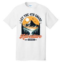 Let The 4th Grade Adventure Begin Back To School Teacher Tall T-Shirt