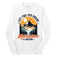 Let The 4th Grade Adventure Begin Back To School Teacher Tall Long Sleeve T-Shirt