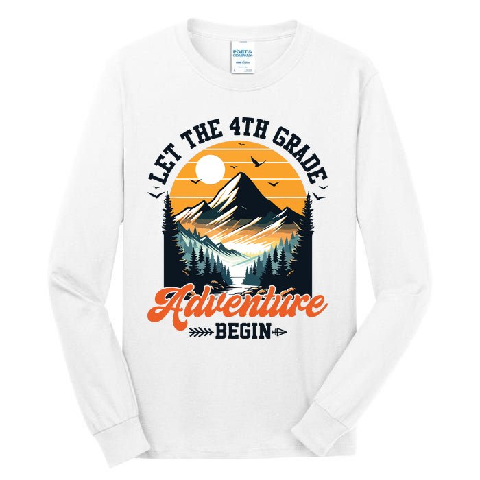 Let The 4th Grade Adventure Begin Back To School Teacher Tall Long Sleeve T-Shirt