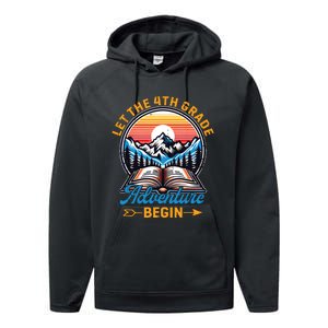 Let The 4th Grade Adventure Begin Teacher Back To School Performance Fleece Hoodie