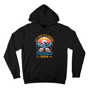 Let The 4th Grade Adventure Begin Teacher Back To School Hoodie